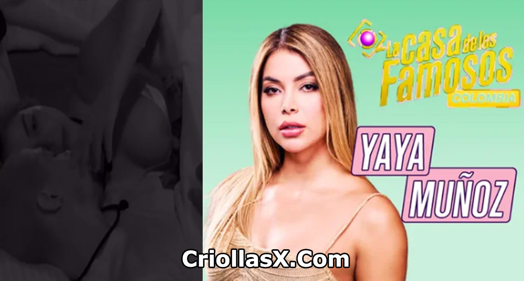 Los Videos de Yaya Muñoz colombiana descuido muestra sus senos casa de los famosos colombia por Criollasx.net