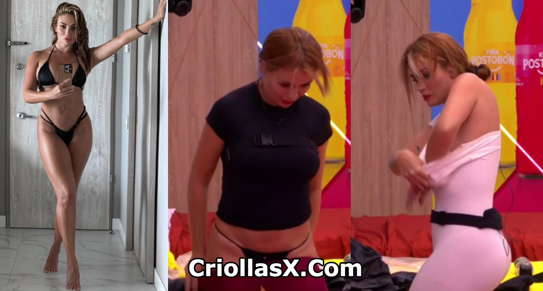 Los Videos de Sara Uribe cambiándose en la casa de los famosos colombia por Criollasx.net